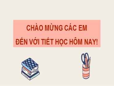 Bài giảng Toán Lớp 7 (Sách Kết nối tri thức) - Bài 1 Tập hợp các số hữu tỉ - Năm học 2022-2023